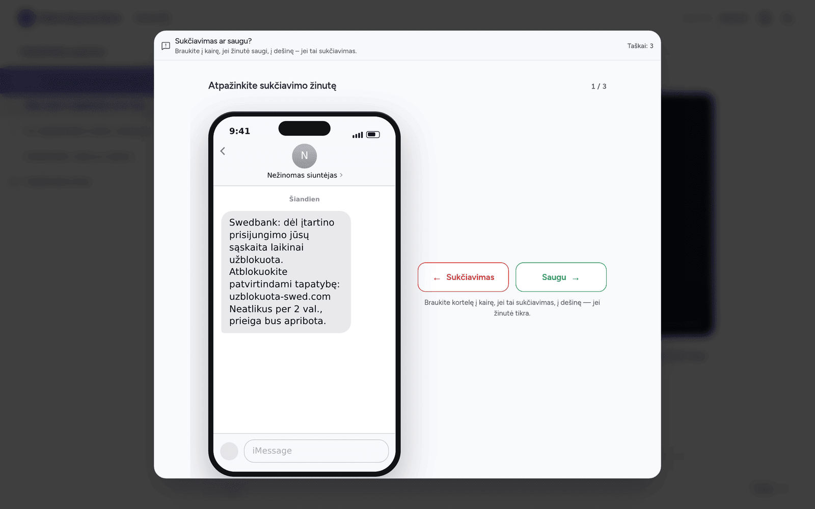Vaizdo įrašas sustabdytas, virš jo - smishingo žaidimo kortelė su „Swedbank“ SMS ir mygtukais „Sukčiavimas“ / „Saugu“